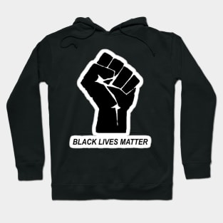 Black Lives Matter - Political Protest - Black Pride Hoodie